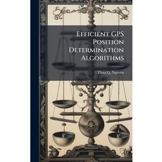 (英文圖書)Efficient GPS Position Determination Algorithms 精裝版, Hutson Street Press, 英文