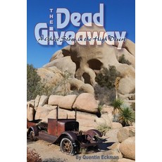 (영문도서) The Dead Giveaway: A Ghost Story in the High Desert Paperback, Independently Published, English, 9798849060224
