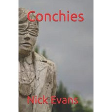 (영문도서)Conchies Paperback, Independently Published, English, 9798684325441