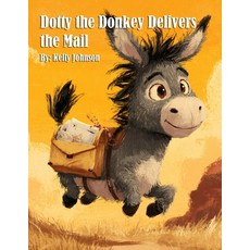 (英文圖書)Dotty the Donkey Delivers the Mail 平裝版, Marick Booster, 英文