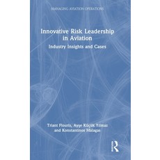 (英文圖書)Innovative Risk Leadership in Aviation: Industry Insights and Cases 精裝版, Routledge, 英文