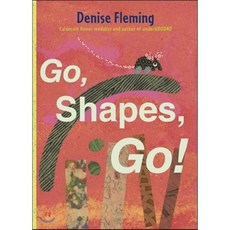 Go Shapes Go! Hardcover, Beach Lane Books