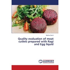 (영문도서)Quality evaluation of meat cutlets prepared with Ragi and Egg liquid Paperback, LAP Lambert Academic Publis..., English, 9786209908651 LAP Lambert Academic Publis..., English, 9786209908651