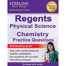 (영문도서) Regents Chemistry Practice Questions: New York Regents Physical Science Chemistry Practice Qu... Paperback, Sterling Education, English, 9781954725393