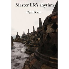 (영문도서)Master life's rhythm: Sacred Societal Strictures Paperback, Opalkaan, English, 9798349663208