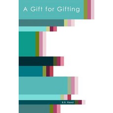 (영문도서)A Gift for Gifting Paperback, Baar Books, English, 9780692063057