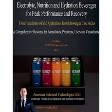 (영문도서)Electrolyte Nutrition and Hydration Beverages for Peak Performance and Recovery Paperback, Dr. Mostafa Ebrahim, English, 9798232823702