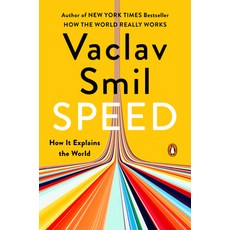 (영문도서)Speed: How It Explains the World Paperback, Penguin Books, English, 9780593834541 Penguin Books, English, 9780593834541