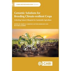 (영문도서)Genomic Solutions for Breeding Climate-Resilient Crops: Unlocking Nature's Bluep... Hardcover, Cab International, English, 9781800627161