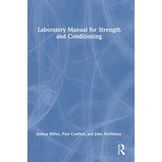(영문도서) Laboratory Manual for Strength and Conditioning Hardcover, Routledge, English, 9781032033280