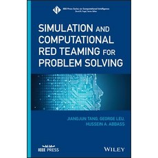 (영문도서) Simulation and Computational Red Teaming for Problem Solving Hardcover, Wiley-IEEE Press, English, 9781119527176