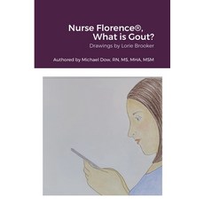 (영문도서) Nurse Florence(R) What is Gout? Paperback, Lulu.com, English, 9781387390304