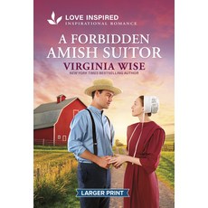 (英文圖書)A Forbidden Amish Suitor: An Uplifting Inspirational Romance Mass Market Paperbound, Love Inspired Larger Print, 英文, 大眾市場平裝版