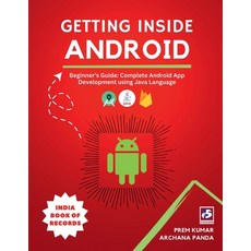 (영문도서) Getting Inside Android: Beginner's Guide: Complete Android App Development usin... Paperback, Notion Press, English, 9798892332200