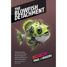 (英文圖書)The Blowfish Detachment: A Crime Novel 平裝版, Drugstore Books, 英文