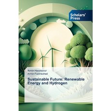 (英文圖書)Sustainable Future: Renewable Energy and Hydrogen 平裝版, Scholars' Press, 英文