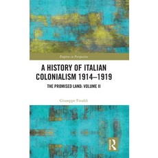 (英文圖書)A History of Italian Colonialism 1914-1919: The Promised Land: Volume II 精裝版, Routledge, 英文