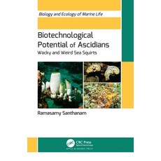 (英文圖書)Biotechnological Potential of Ascidians: Wacky and Weird Sea Squirts 精裝版, Apple Academic Press, 英文