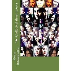 (영문도서) Collected short stories Paperback, Createspace Independent Pub..., English, 9781981233618