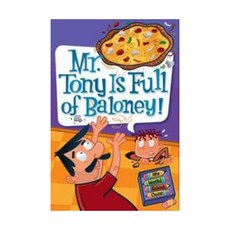 My Weird School Daze #11 : Mr. Tony Is Full of Baloney! (Paperback) 9780061703997 2450377