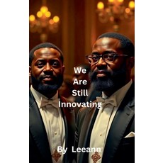 (영문도서) We Are Still Innovating Paperback, Leeann, English, 9798227087577