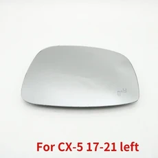 자동차 사각지대 경고 가열 백미러 윙 문짝 사이드 미러 유리 렌즈 마즈다 3 악셀라 6 아테나 CX-3 CX-5 2, 08 For CX-5 17-21 left