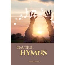 Beautiful hymns: An Adult Picture Book and Nature Photography with Short christian songs in Large Pr... Paperback, Independently Published