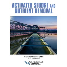 (英文圖書)Activated Sludge and Nutrient Removal 平裝版, Water Environment Federation, 英文