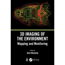 (영문도서)3D Imaging of the Environment: Mapping and Monitoring Paperback, CRC Press, English, 9781032108957