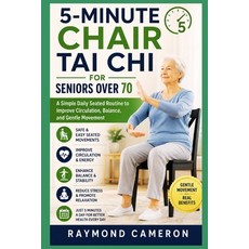 (外文書)5-Minute Chair Tai Chi for Seniors Over 70: A Simple Daily Seated Routine to Impr... Paperback, Independently Published, English