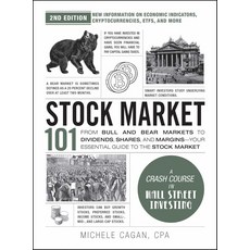 Stock Market 101 2nd Edition, Stock Market 101, 2nd Edition, Michele Cagan(저), Adams Media Corporation