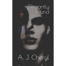 (영문도서)Elegantly Bound Paperback, Independently Published, English, 9798650640745