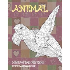 Animal Coloring Book for Teens - Mandala Stress Relief Paperback, Independently Published