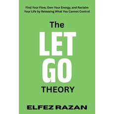(英文圖書)The Let Go Theory: Find Your Flow Own Your Energy and Reclaim Your Life by Rel... 平裝版, Independently Published, 英文