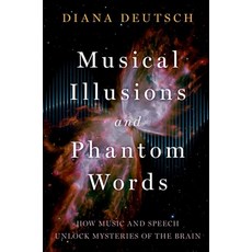 (영문도서) Musical Illusions and Phantom Words Paperback, Oxford University Press, USA, English, 9780197672280