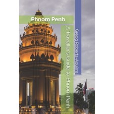 (英文圖書)A Traveller's Guide to Phnom Penh: Panache Phnom Penh 平裝版, Independently Published, 英文