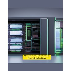 (영문도서) Mainframe Networking: An Introduction Paperback, Ricardo Nuqui, English, 9798201206680