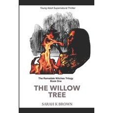 (영문도서)The Willow Tree Paperback, Independently Published, English, 9798263156664