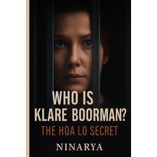(英文圖書)Who is Klare Boorman?: The Secret of Hoa Lo 平裝版, Independently Published, 英文