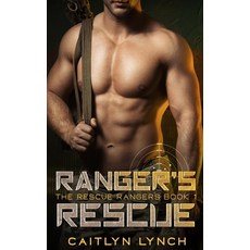 (영문도서) Ranger's Rescue Hardcover, Shenanigans Press, English, 9780645182866