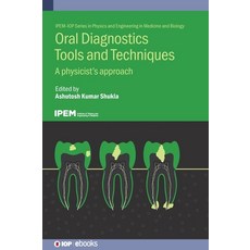 (영문도서) Oral Diagnostics Tools and Techniques Hardcover, IOP Publishing Ltd, English, 9780750353144