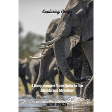 (영문도서) Exploring Kenya: A Comprehensive Travel Guide for the Adventurous Adventurer Paperback, Independently Published, English, 9798370755088