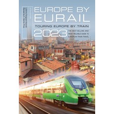 (영문도서) Europe by Eurail 2023: Touring Europe by Train Paperback, Globe Pequot Press, English, 9781493070282