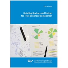 (영문도서)Detailing Reviews and Ratings for Trust-Enhanced Composition Paperback, Cuvillier, English, 9783736991668