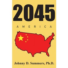 (영문도서) 2045 America Paperback, Johnny Summers, English, 9781735187839