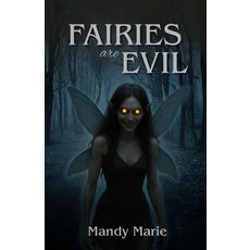 (英文圖書)Faries Are Evil 平裝版, Novel, 英文