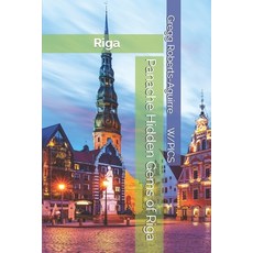 (英文圖書)Panache Hidden Gems of Riga: Riga 平裝版, Independently Published, 英文