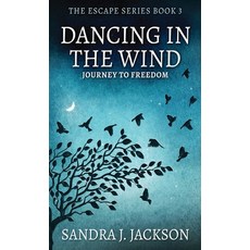 (영문도서) Dancing In The Wind Hardcover, Next Chapter, English, 9784867517833