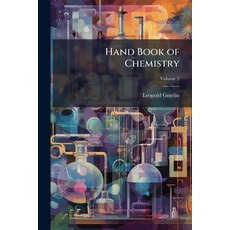 (영문도서)Hand Book of Chemistry Paperback, Hutson Street Press, English, 9781023763103