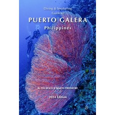 (영문도서) Diving & Snorkeling Guide to Puerto Galera Philippines Paperback, Independently Published, English, 9798335344906
